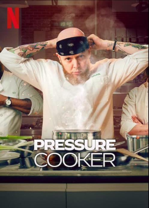 [压力锅 Pressure Cooker 第一季][全08集][英语中字]4K|1080P高清