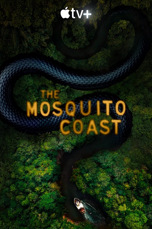 [蚊子海岸 The Mosquito Coast 第二季][全10集][英语中字]4K|1080P高清