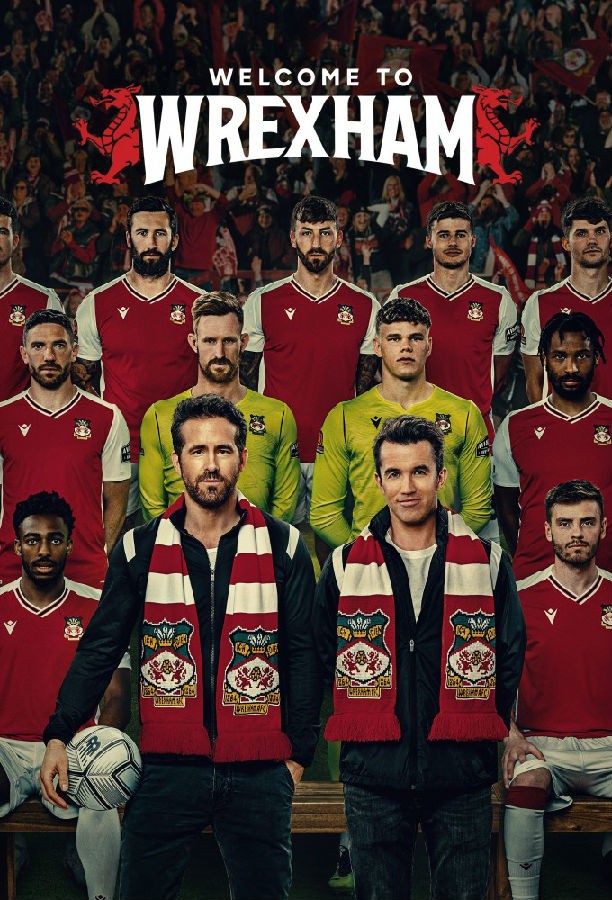 [欢迎来到雷克斯汉姆 Welcome to Wrexham 第一季][全18集][英语中字]4K|1080P高清