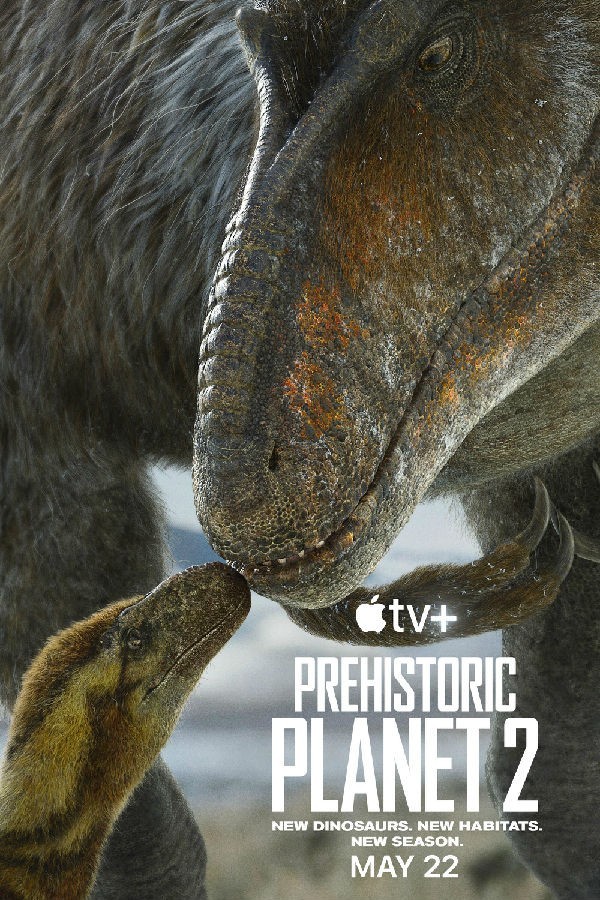 [史前星球 Prehistoric Planet 第二季][全05集][英语中字]4K|1080P高清