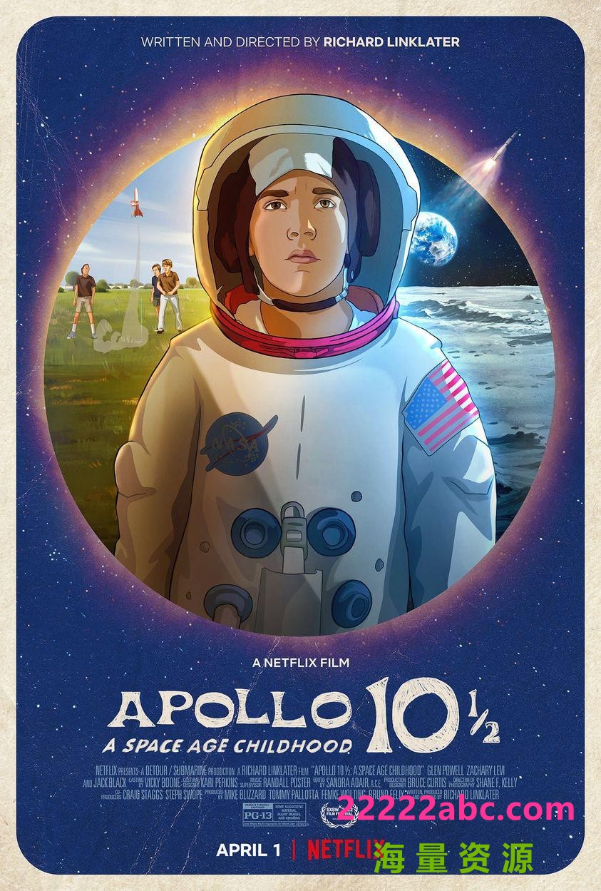 2022科幻动画《阿波罗10½号：太空时代的童年》HD1080P.官方中字4K|1080P高清