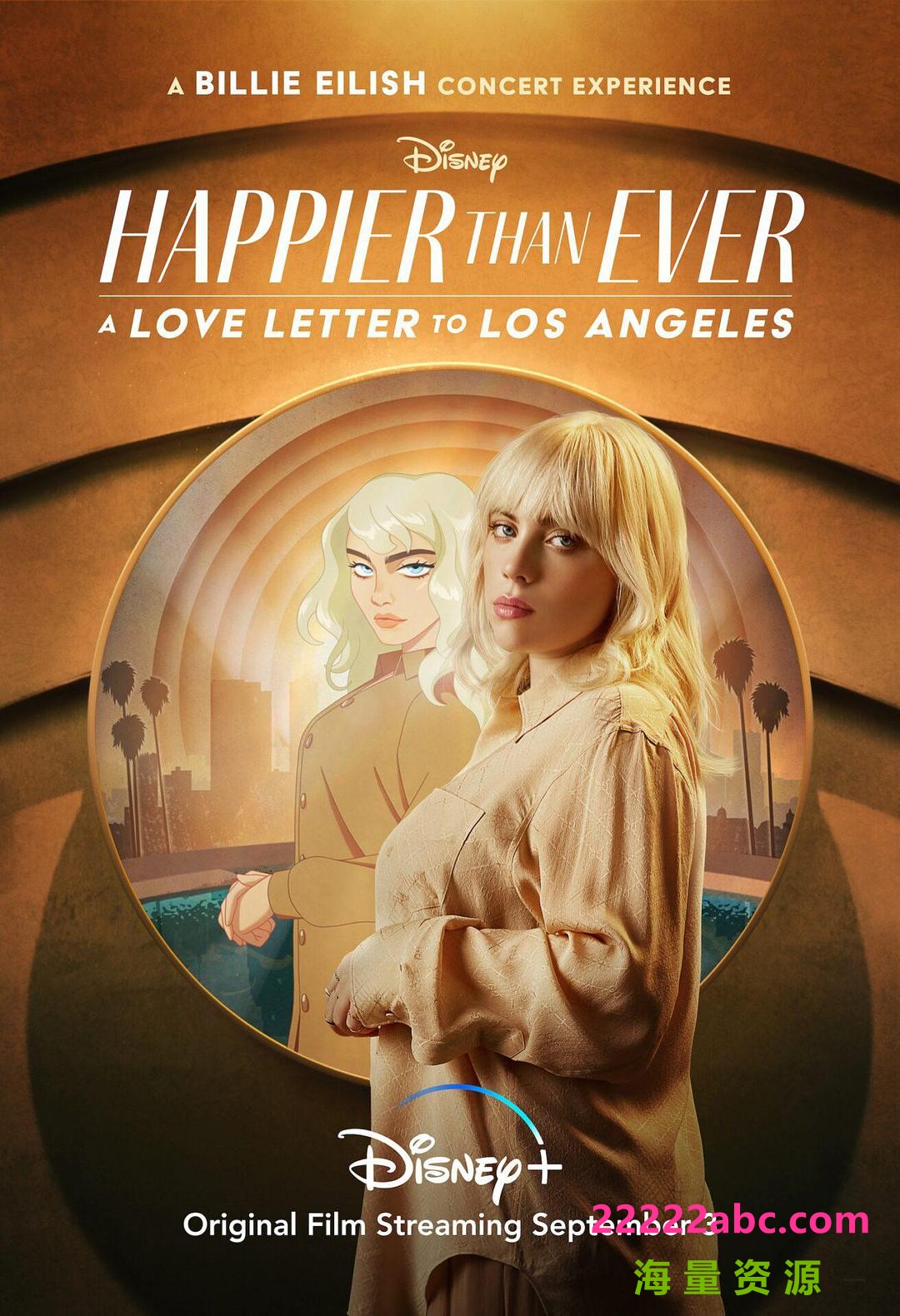 2021碧丽·艾莉许高分音乐《Happier Than Ever: 给洛杉矶的情书》BD1080P.中英双字4K|1080P高清