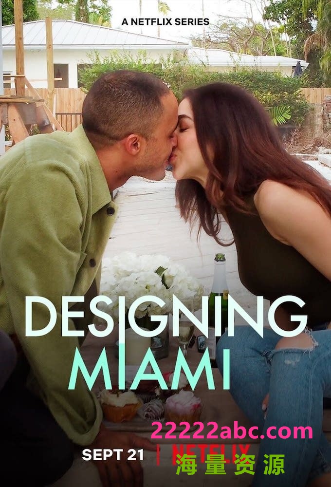 [设计迈阿密 Designing Miami 第一季][全08集][英语中字]4K|1080P高清