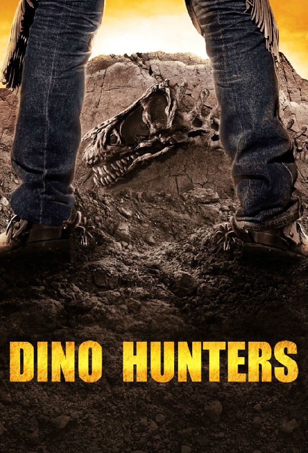 [恐龙猎人 Dino Hunters 第一季][全06集]4K|1080P高清