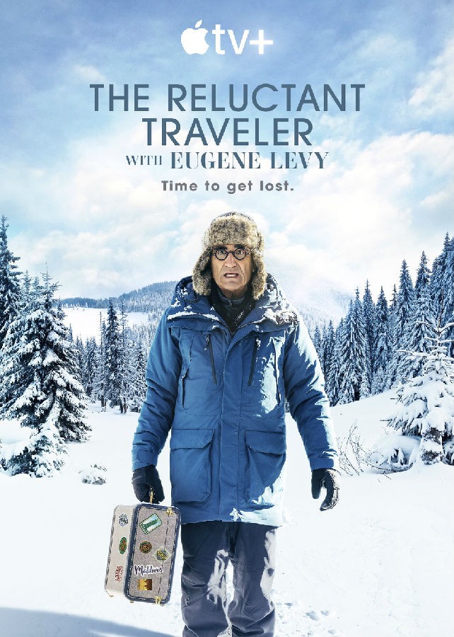 [尤金李维的宅老爹旅行 The Reluctant Traveler 第一季][全08集][英语中字]4K|1080P高清