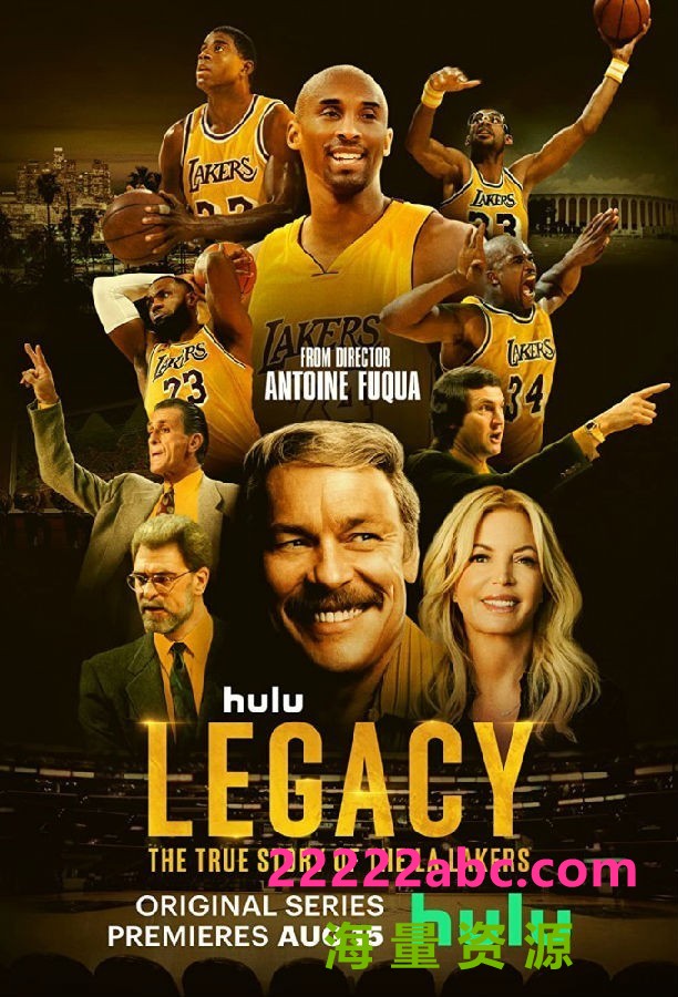 [传奇球队：洛杉矶湖人队实录 Legacy 第一季][全10集][英语中字]4K|1080P高清