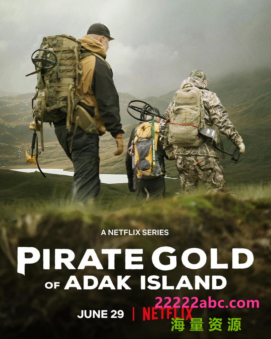 [埃达克岛岛海盗宝藏 Pirate Gold of Adak Island 第一季][全08集][英语中字]4K|1080P高清