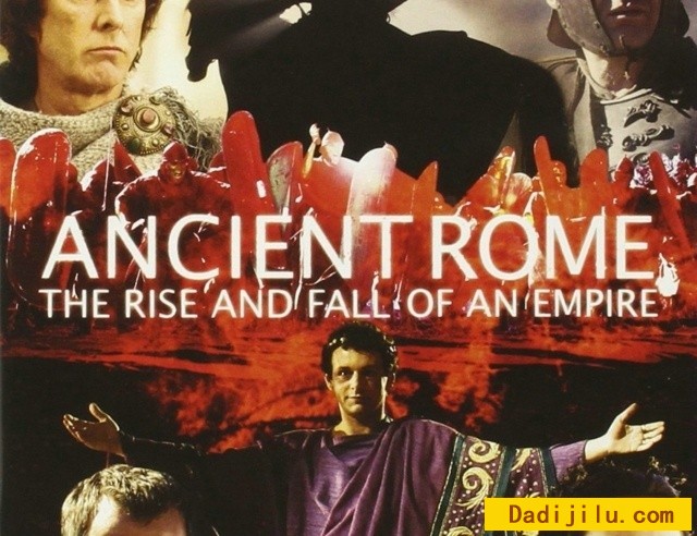 BBC 720P高清纪录片《古罗马:一个帝国的兴起和衰亡 Ancient Rome:The..》全集