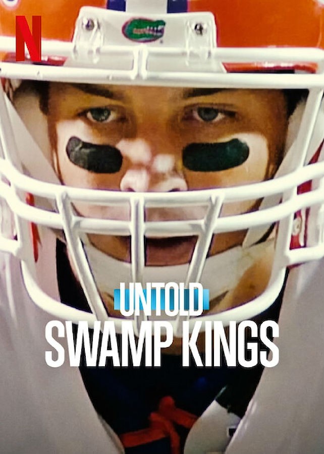 [体坛秘史：沼泽鳄霸 Untold: Swamp Kings][全04集][英语中字]4K|1080P高清