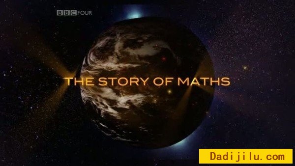 BBC《数学的故事 The Story of Maths》全4集 英语中字 MKV/2.88G/标清