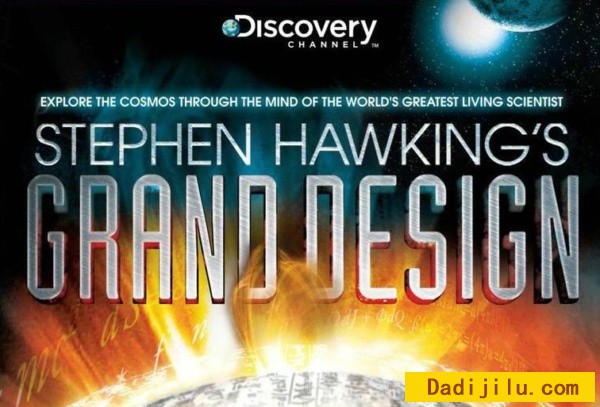 探索频道《史蒂芬·霍金的宏伟设计 Stephen Hawking’s Grand Design 2012》全3集