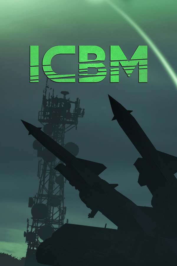 《洲际弹道导弹》官方中文|ICBM|免安装简体中文绿色版|解压缩即玩][CN]更新