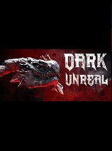 《黑暗虚幻》官方中文|Dark Unreal|免安装简体中文绿色版|解压缩即玩][CN]