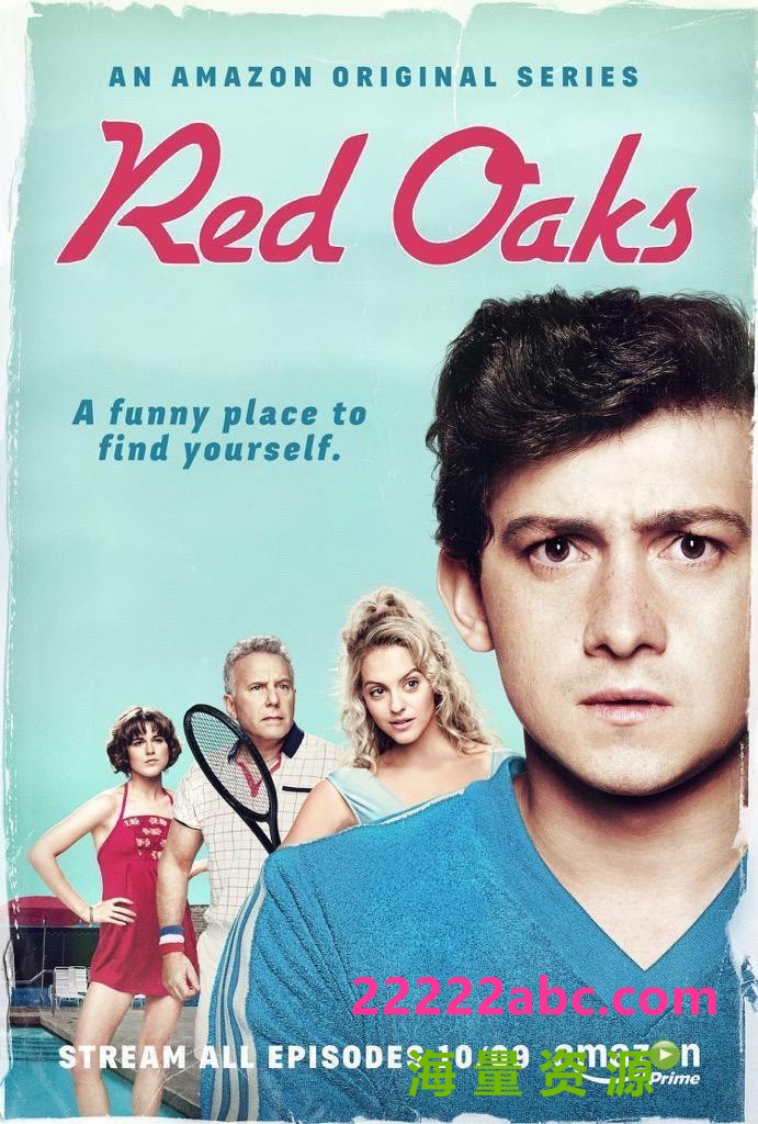 [红橡树/Red Oaks 第一季][全10集][英语中字]4K|1080P高清