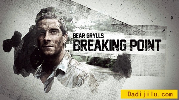 求生纪录片《贝尔的勇气特训班 Bear Grylls:Breaking Point》全6集 英语中字