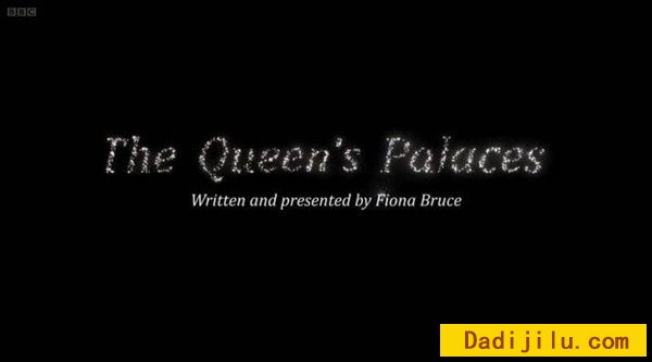 BBC《女王的宫殿 The Queen’s Palaces》第1季 全3集 720P高清