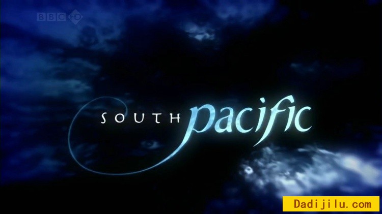 BBC《南太平洋 South Pacific 2009》全6集 中英双字幕 1080P高清