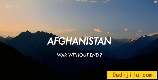 BBC《阿富汗：无休止的战争 Afghanistan War Without End》全3集 720P高清