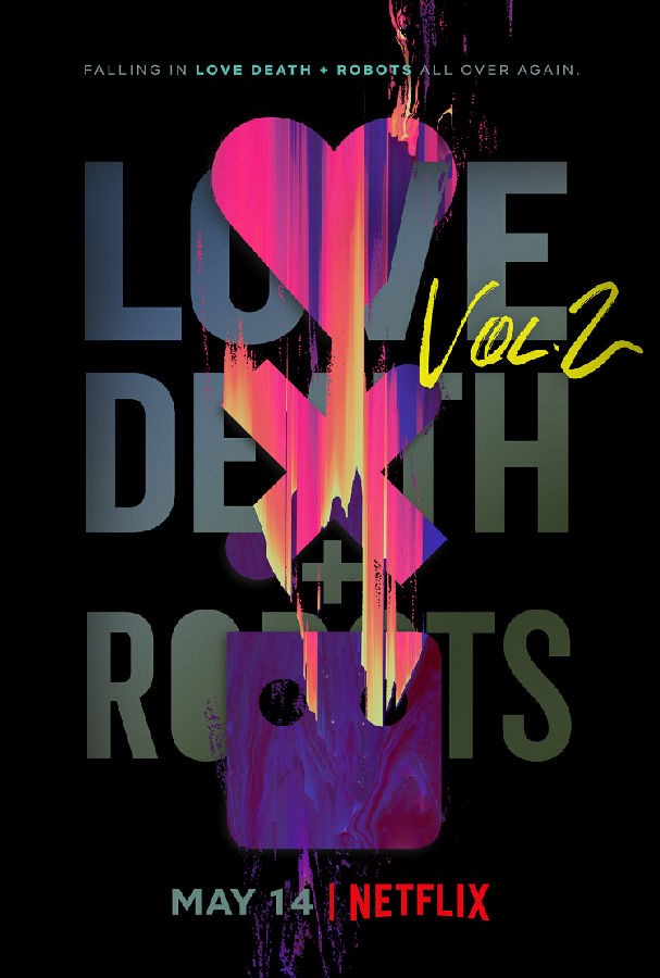 [爱、死亡与机器人Love, Death &amp;amp; Robots 第二季][全08集][英语中字]4K|1080P高清