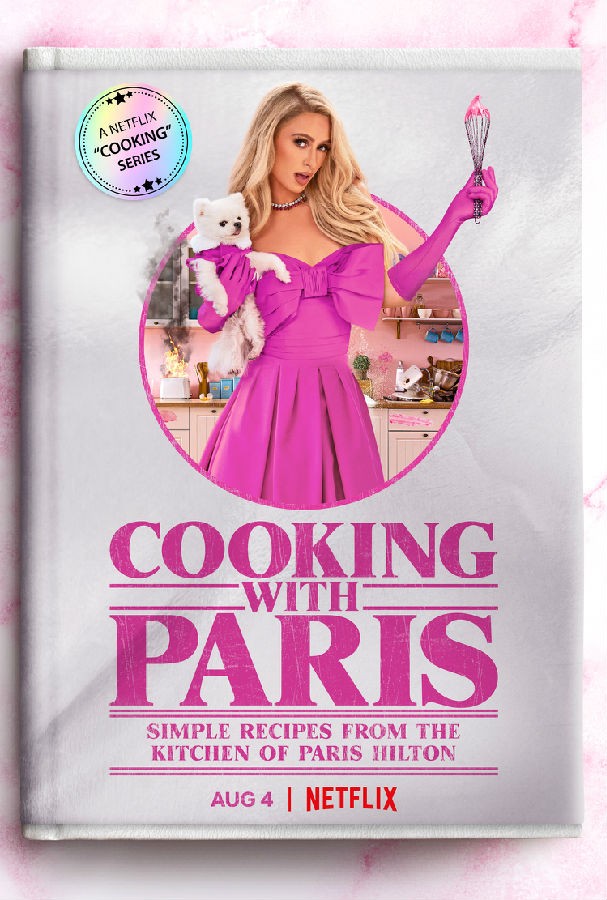 [帕丽斯·希尔顿：名媛私厨 Cooking with Paris 第一季][全06集][英语中字]4K|1080P高清